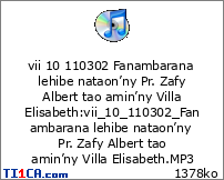 vii 10 110302 Fanambarana lehibe nataon’ny Pr. Zafy Albert tao amin’ny Villa Elisabeth